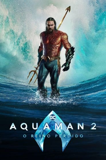 Aquaman 2: O Reino Perdido